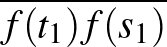 ${\overline {f(t_1)f(s_1)}}$