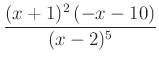 $ \dfrac{(x+1)^{2}\left(-x-10\right)}{(x-2)^{5}}$