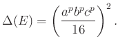 $\displaystyle \Delta(E)=\left(\frac{a^pb^pc^p}{16}\right)^2.
$