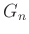 $ G_n$