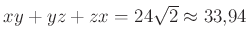 $ xy+yz+zx=24\sqrt2\approx 33{,}94$