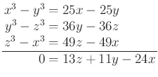 $\displaystyle \arraycolsep1.5pt\begin{array}{rl}
x^3-y^3&=25x-25y\\
y^3-z^3&=36y-36z\\
z^3-x^3&=49z-49x\\
\hline
0&=13z+11y-24x
\end{array}$