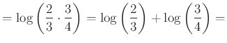 $\displaystyle =\log\left(\frac{2}{3}\cdot\frac{3}{4}\right)=\log\left(\frac{2}{3}\right)+\log\left(\frac{3}{4}\right)=$