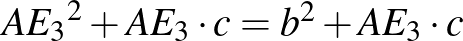 ${AE_{3}}^{2}+AE_{3}\cdot c=b^{2}+AE_{3}\cdot c$