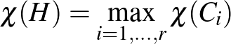 $\chi(H)=\max\limits_{i=1,\ldots,r} \chi(C_i)$