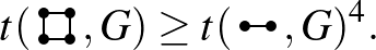 $\displaystyle t({\begin{picture}(2,0)(0,0.5)\put(0.5,0.5){\line(1,0){1}}\put(0....
...\put(0.5,0.5){\circle*{1mm}}\put(1.5,0.5){\circle*{1mm}}
\end{picture}}, G)^4.
$