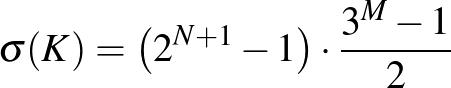 $\sigma (K) = \left( 2^{N+1}-1 \right) \cdot \frac{3^M-1}{2}$