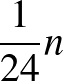 $\frac{1}{24}n$