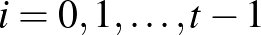 $i=0,1,\dots,t-1$