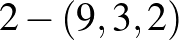 $2-(9,3,2)$