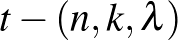 $t-(n,k,\lambda)$