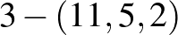 $3-(11,5,2)$