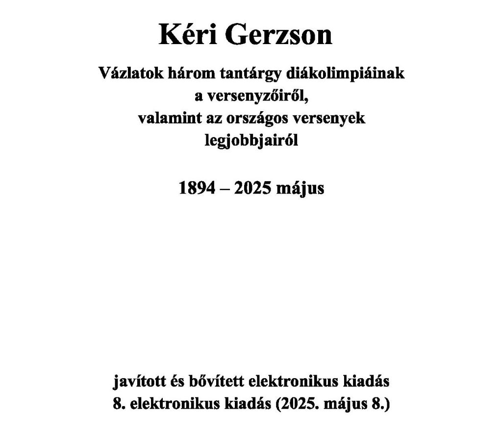 Diákolimpikonjaink és a többi tehetség (1894–2025) 1 elsooldal