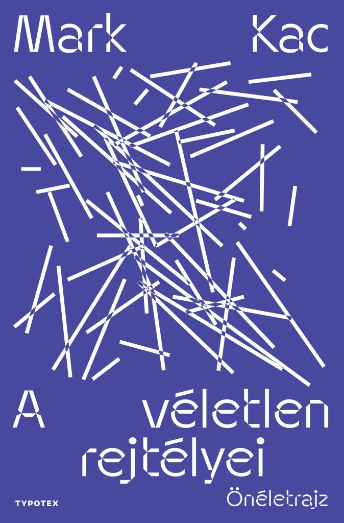 Mark Kac: A véletlen rejtélyei 1 kacma110